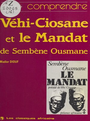 cover image of Véhi-Ciosane et Le Mandat d'Ousmane Sembène